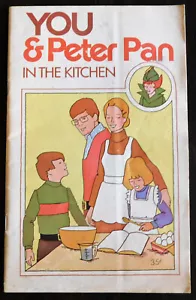 "YOU & PETER PAN IN THE KITCHEN" VINTAGE PAPER COOKBOOK 1970s - Picture 1 of 4