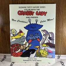 Suzanne Tate's Nature Series 1996 Color with the Crabby Lady and Friends      