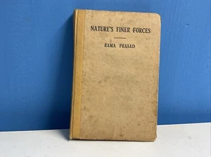 Nature’s Finer Forces By Rama Prasad - 1947 - 4th Ed - Imagen 1 de 5