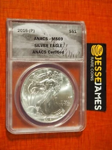 2016 (P) SILVER EAGLE ANACS MS69 STRUCK AT PHILADELPHIA MINT - Picture 1 of 2