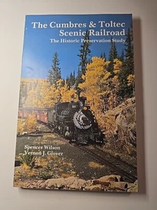 The Cumbres & Toltec Scenic Railroad - The Historic Preservation Study HC - Imagen 1 de 4