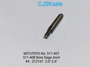 MITUTOYO No. 511-407  511-408 Bore Gage Anvil #4   212167   2.0"-2.6" (USED). - Picture 1 of 6
