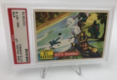 1956 ROUND-UP Trading Card  KIT'S GAMBLE  #79 KIT CARSON #9 of 10 grade PSA 8 - Image 1 of 4