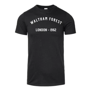 Men's T-Shirt Waltham Forest London Borough Place Year Of Choice Birthday Gift - Picture 1 of 2