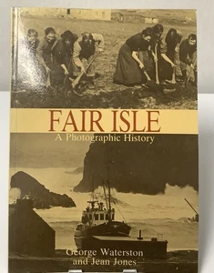 FAIR ISLE: A Photographic History George Waterston, Jean Jones Shetland - Picture 1 of 9