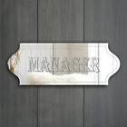 MANAGER Door Sign Plaque Acrylic Mirror SchoolOffice Any Name/Room-Stick or Hang