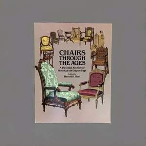 Chairs Through the Ages : A Pictorial Archive of Woodcuts and Engraving  - Bild 1 von 3