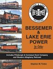 Bessemer & Lake Erie Power In Color - (Brand New Book)