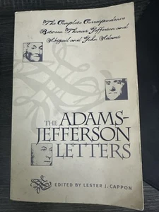 Adams-Jefferson Letters : The Complete Correspondence Between Thomas... - Imagen 1 de 10