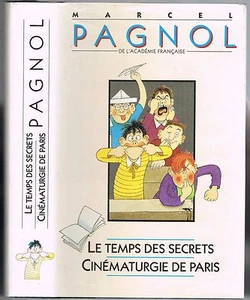 Le Temps des secrets Souvenirs d'Enfance Cinématurgie de Paris de Marcel PAGNOL - Picture 1 of 12