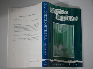 Infected Be the Air by Janice Law (1991, Hardcover, 1st ED) - Picture 1 of 11