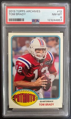 2013 TOPPS ARCHIVES TOM BRADY #12 NEW ENGLAND PATRIOTS PSA 8 - Image 1 of 2