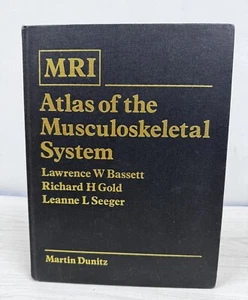 MRI Atlas of the Musculoskeletal System  Bassett, Gold, Seeger  1989 Hardcover - Bild 1 von 10