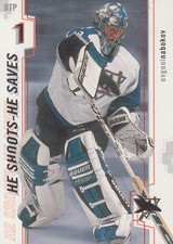 2002-03 Between the Pipes He Shoots He Saves Points #7 Evgeni Nabokov 1 pt.