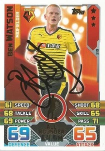 BEN WATSON SIGNED WATFORD 2015/2016 MATCH ATTAX TRADING CARD+COA - Picture 1 of 1