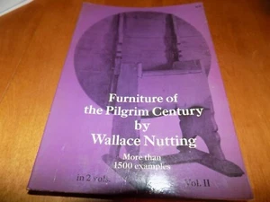 FURNITURE OF THE PILGRIM CENTURY VOLUME 2 Antique Furniture Antiques Book - Picture 1 of 3