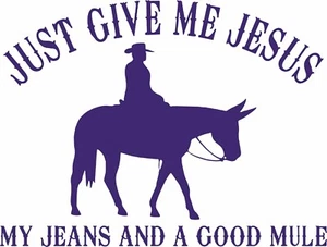Jesus Christ Christian Cowboy Cowgirl Mule Rodeo Car Truck Vinyl Decal Sticker - Picture 1 of 2