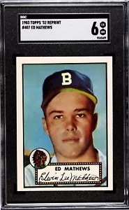 1983 Topps '52 reprint Ed Mathews #407 SGC 6 - Picture 1 of 2