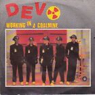 Devo - Working In A Coalmine (7", Single)