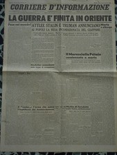 ***CORRIERE D'INFORMAZIONE*** RESA DEL GIAPPONE. FINE DELLA GUERRA  - 15/8/1945