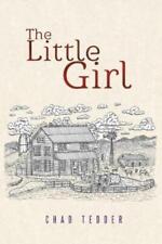 Chad Tedder The Little Girl (Paperback) (UK IMPORT)