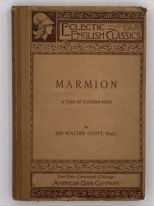 Marmion a Tale of Flodden Field by Sir Walter Scott, Bart., HC Vintage 1893 B136 - Picture 1 of 7