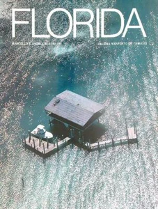 FLORIDA BERTINETTI MARCELLO - BERTINETTI ANGELA EDIZIONI WHITE STAR 1985 \ - Imagen 1 de 1