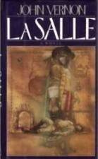 La Salle - Hardcover By Vernon, John - GOOD
