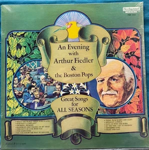 SEALED: AN EVENING WITH ARTHUR FIEDLER + BOSTON POPS~GREAT SONGS FOR ALL SEASONS - Bild 1 von 3