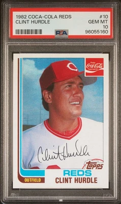 1982 COCA-COLA REDS CLINT HURDLE #10 KANSAS CITY ROYALS PSA 10 - Image 1 of 2