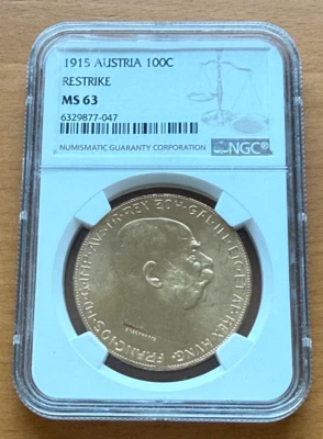 Austria 1915 Gold 100 Corona NGC MS63 Restrike - Image 1 of 2