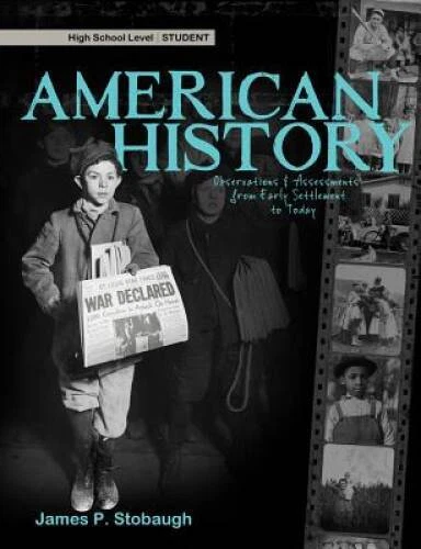American History - Student - Paperback By James P. Stobaugh - GOOD Foto 1 de 1