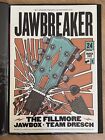 JAWBREAKER JAWBOX TEAM DRESCH Fillmore Concert poster San Francisco