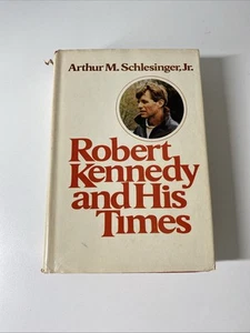 Robert Kennedy And His Times Vol 1 By Arthur M Schlesinger, Jr 1978 BCE HC/DJ - Picture 1 of 12