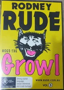 Rodney Rude - Goes The Growl DVD. Aussie Stand Up Comedy. Rated R. PAL Region 4 - Picture 1 of 3
