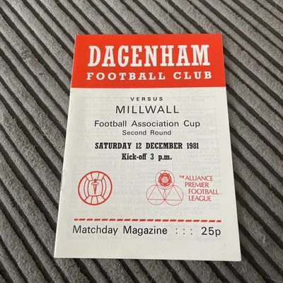 1981 DAGENHAM V MILLWALL FA CUP 2ND ROUND FOOTBALL PROGRAMME VGC - Image 1 of 4