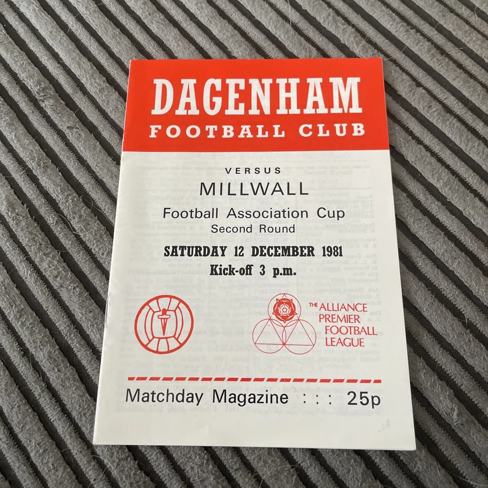 1981 DAGENHAM V MILLWALL FA CUP 2ND ROUND FOOTBALL PROGRAMME VGC - Image 1 of 4