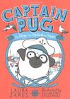 Captain Pug, Paperback by James, Laura; Ceulemans, Eglantine (ILT), Like New ...