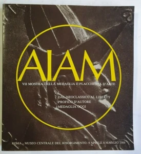 AIAM. VII MOSTRA DELLA MEDAGLIA E PLACCHETTA D' ARTE - AA.VV - 1988 - Bild 1 von 6