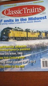 CLASSIC TRAINS Magazine~Inverno 2006~Volume 7 Numero 4 - Foto 1 di 3