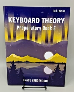Keyboard Theory Preparatory Book By Grace Vandendool 3rd Edition - Picture 1 of 2