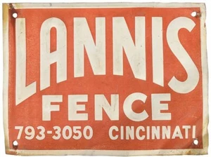 Insegna vintage in metallo: Lannis Fence, Cincinnati, Ohio - Foto 1 di 3