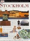 Stockholm (DK Eyewitness Travel Guide),Kaj Sandell, Anna Streiffert