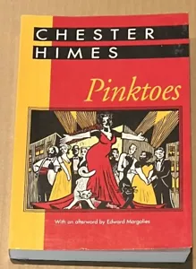 PINKTOES By Chester Himes & Edward Margolies *Good Condition* - Picture 1 of 7