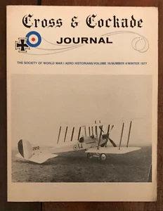 "CROSS & COCKADE JOURNAL" VOLUME 18, NUMBER 4 WINTER 1977 WWI AIRCRAFT - Picture 1 of 1