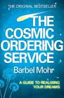 The Cosmic Ordering Service: &#39;It&#39;s fant..., Barbel Mohr