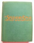 1930 Edition The Splendid Spur By Sir Arthur Quiller-Couch & James Daugherty