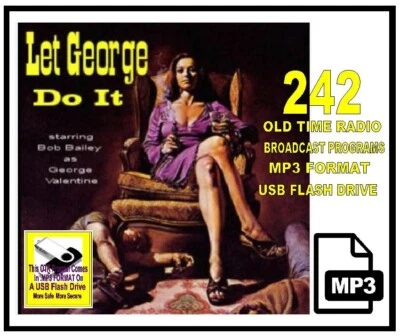 LET GEORGE DO IT 242 Choice Oldtime Radio Shows MP3 OTR On USB Flash Drive - Image 1 of 4