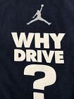  VINTAGE. Air Jordan Jump Man WHY DRIVE ? T-shirt homme WHEN YOU CAN FLY Michael XL