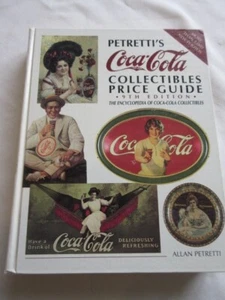Petretti's Coca-Cola Collectibles Price Guide, Allan Petretti, 9th Edition, 1994 - Picture 1 of 15